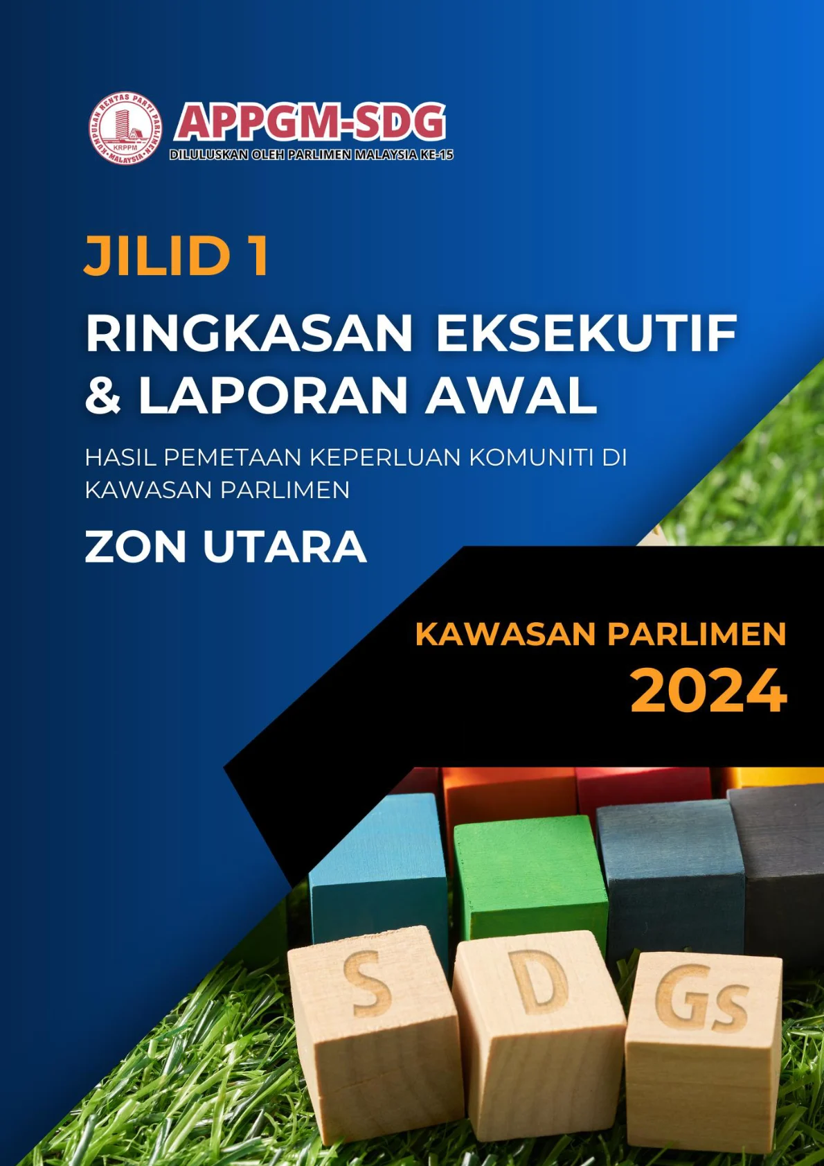 Cover - Jilid 1 Ringkasan Eksekutif dan Laporan Awal (Zon Utara)