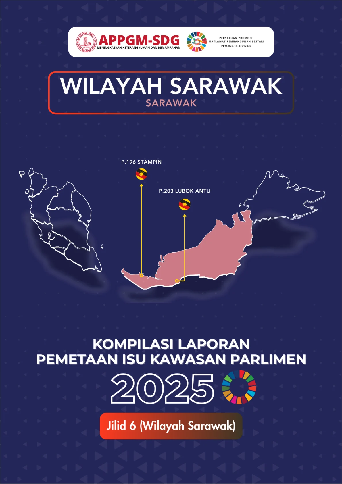 Cover - Jilid 6 Kompilasi Laporan Pemetaan Isu Kawasan Parlimen (Wilayah Sarawak)