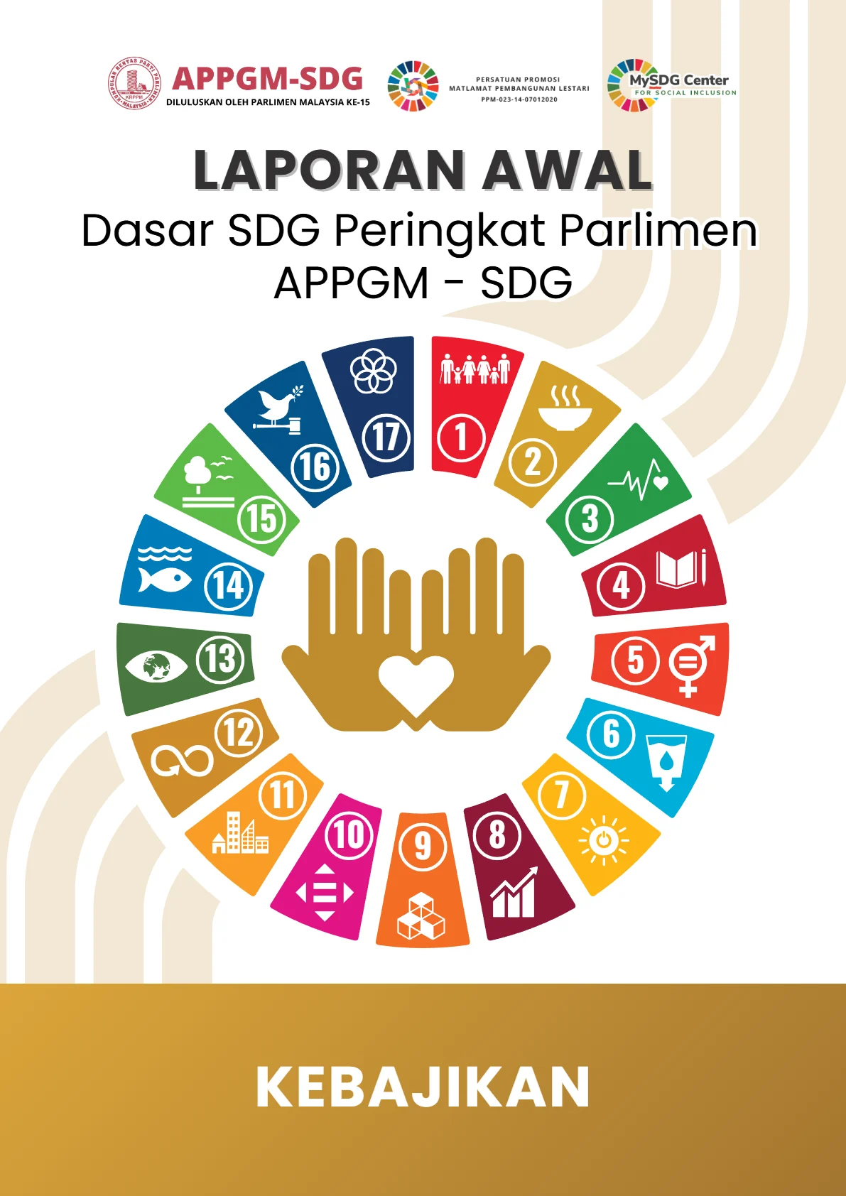 Cover - Laporan Awal Dasar SDG Peringkat Parlimen APPGM-SDG - Kebajikan