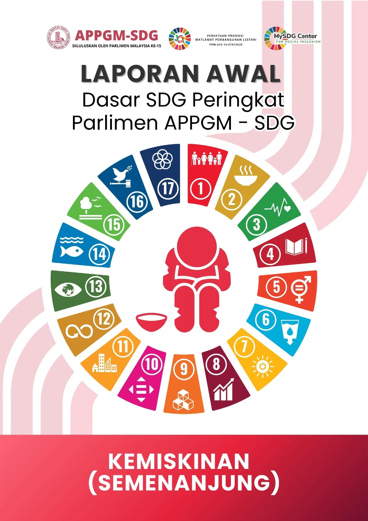 Cover - Laporan Awal Dasar SDG Peringkat Parlimen APPGM-SDG - Kemiskinan-Semenanjung