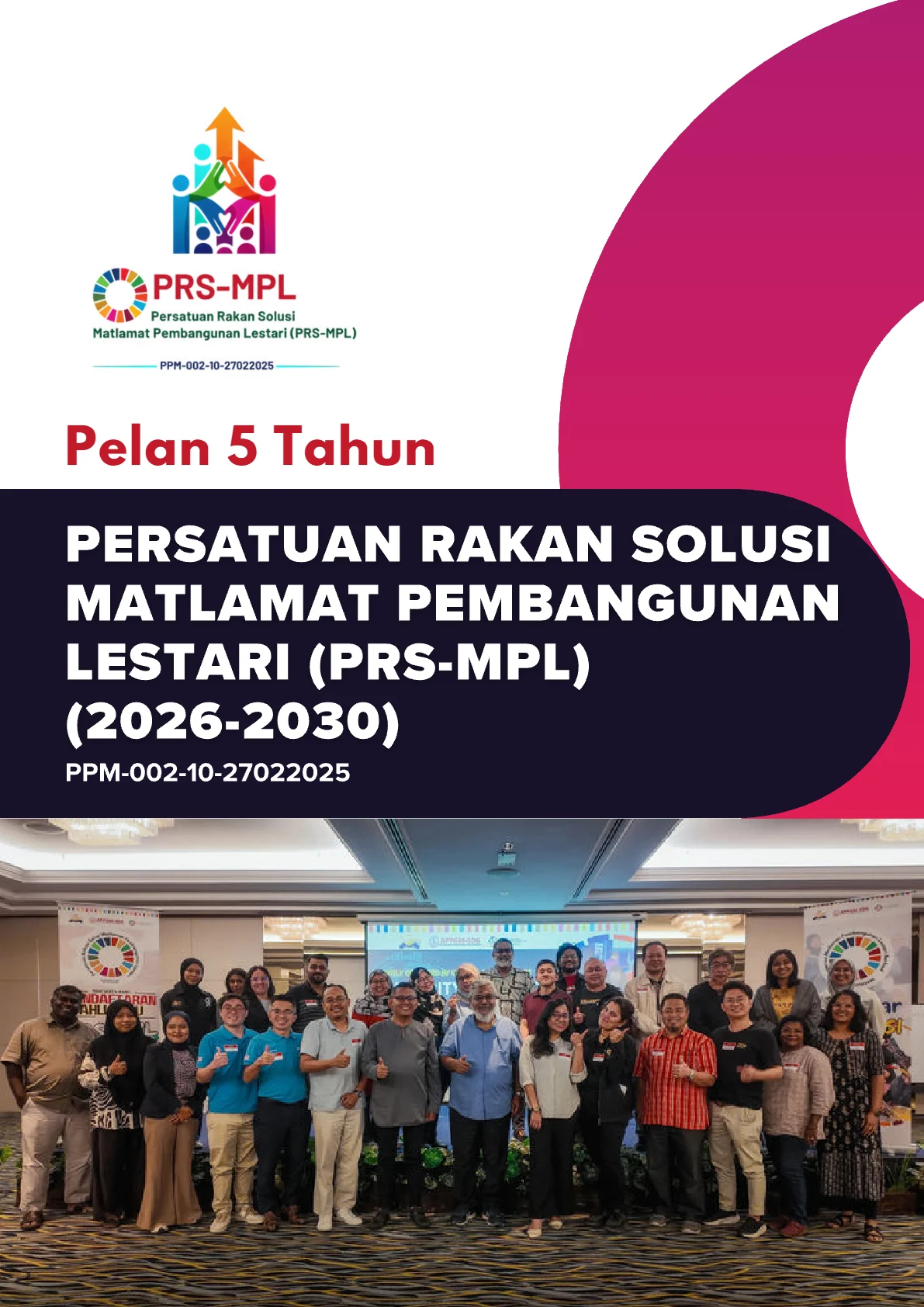Cover - Pelan Lima Tahun Persatuan Rakan Solusi Matlamat Pembangunan Lestari PRS-MPL 2026-2030