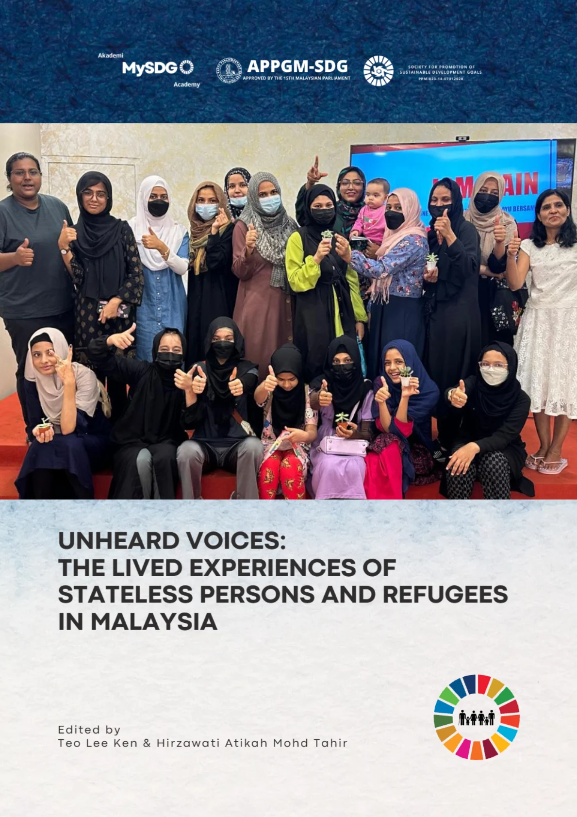 Cover - Unheard Voices The Lived Experiences of Stateless Persons and Refugees in Malaysia