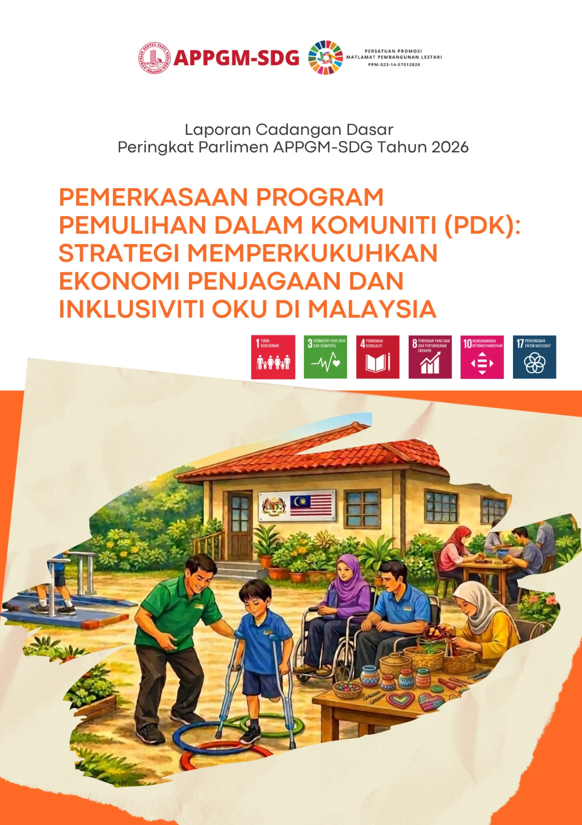 Cover - Pemerkasaan Program Pemulihan Dalam Komuniti (PDK)_ Strategi Memperkukuhkan Ekonomi Penjagaan dan Inklusiviti OKU di Malaysia